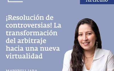 La transformación del arbitraje hacia una nueva virtualidad