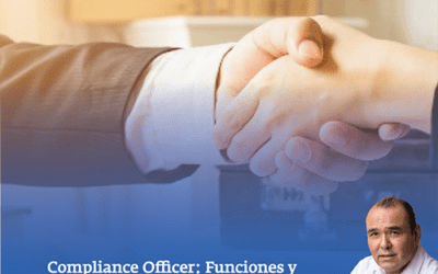 Compliance officer: funciones y responsabilidad penal dentro de la empresa