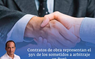 Contratos de obra representan el 59% de los sometidos a arbitraje en Perú